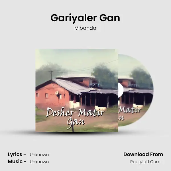 Gariyaler Gan MP3 Song by Mibanda Cover