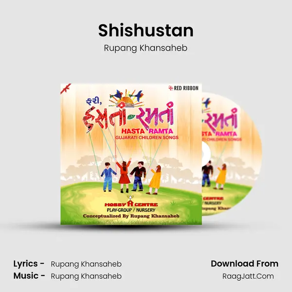 Shishustan MP3 Song by Rupang Khansaheb Cover