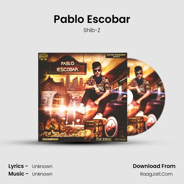 Pablo Escobar - Single - Shib-Z