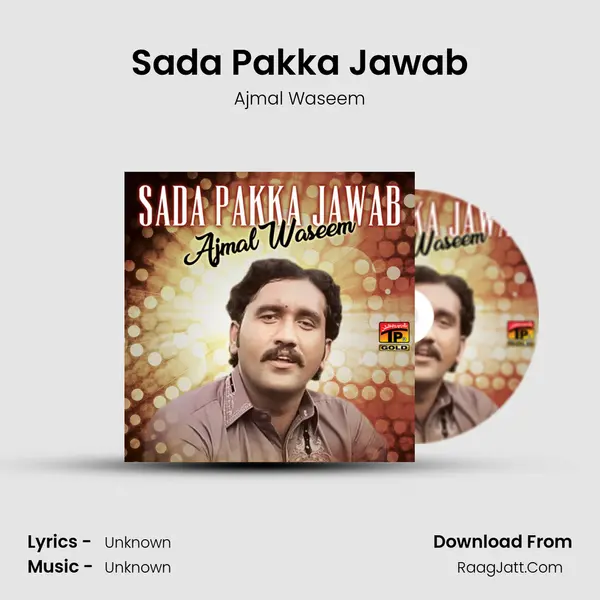 Sada Pakka Jawab - Single - Ajmal Waseem