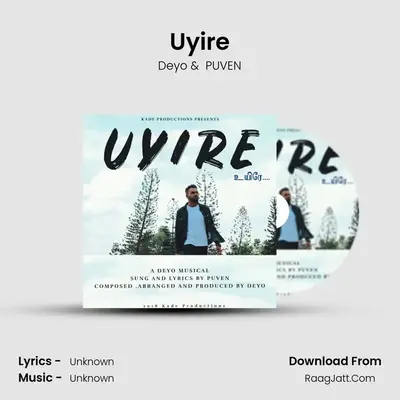Uyire - Single - Deyo