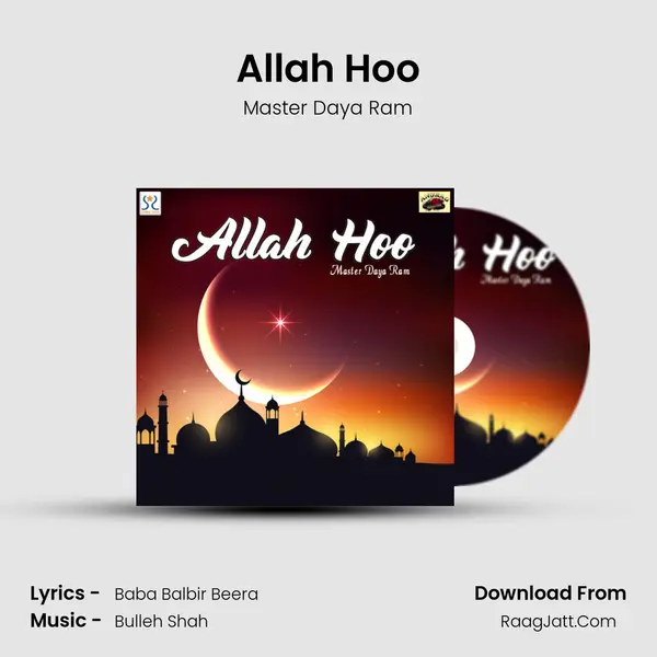 Allah Hoo - Master Daya Ram