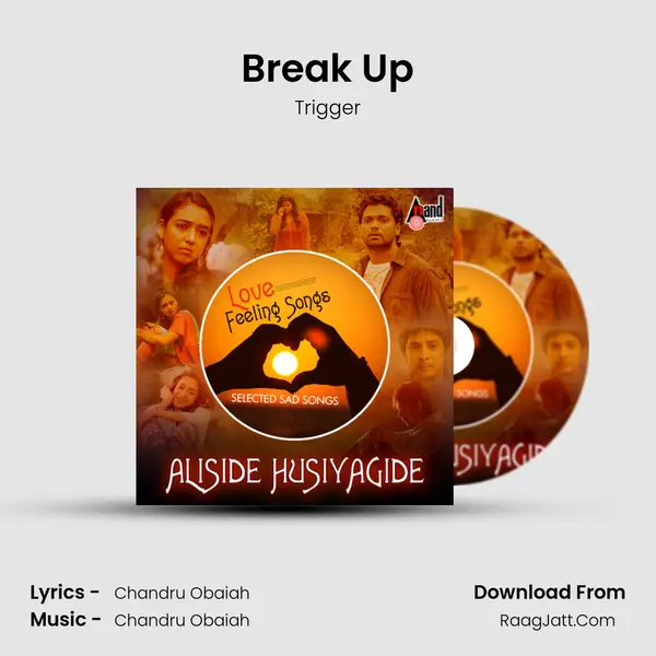 Break Up MP3 Song by Trigger Cover
