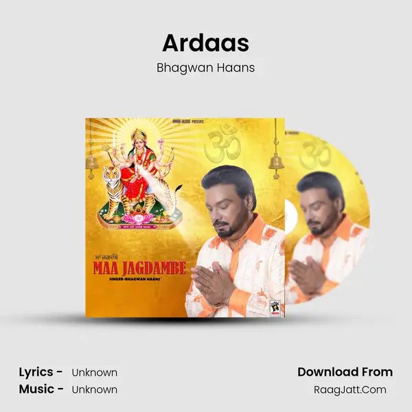 Ardaas MP3 Song by Bhagwan Haans Cover