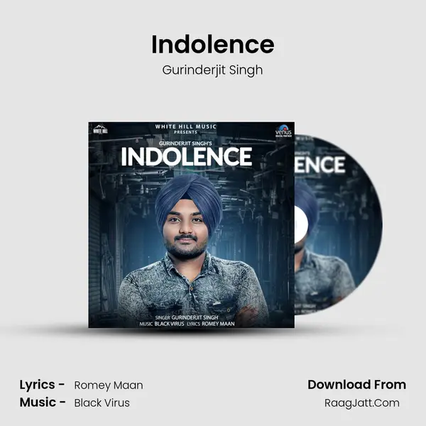 Indolence MP3 Song by Gurinderjit Singh Cover