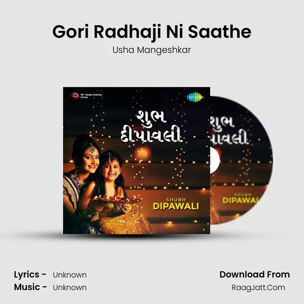Gori Radhaji Ni Saathe MP3 Song by Usha Mangeshkar Cover