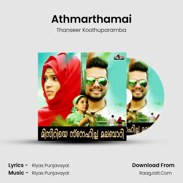 Athmarthamai MP3 Song by Thanseer Koothuparamba Cover