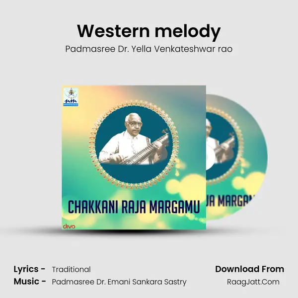 Western melody MP3 Song by Padmasree Dr. Yella Venkateshwar rao Cover