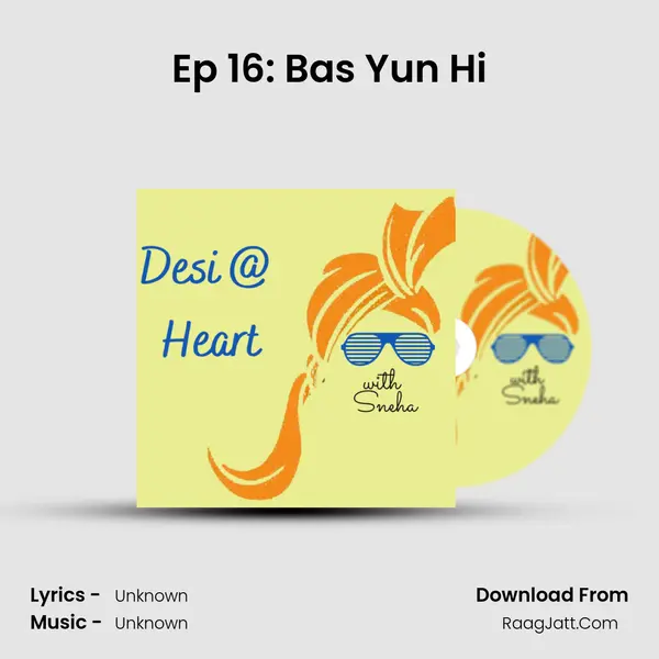 Ep 16: Bas Yun Hi MP3 Song by  Cover