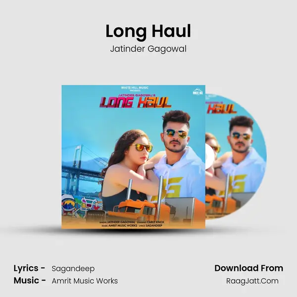 Long Haul MP3 Song by Jatinder Gagowal Cover