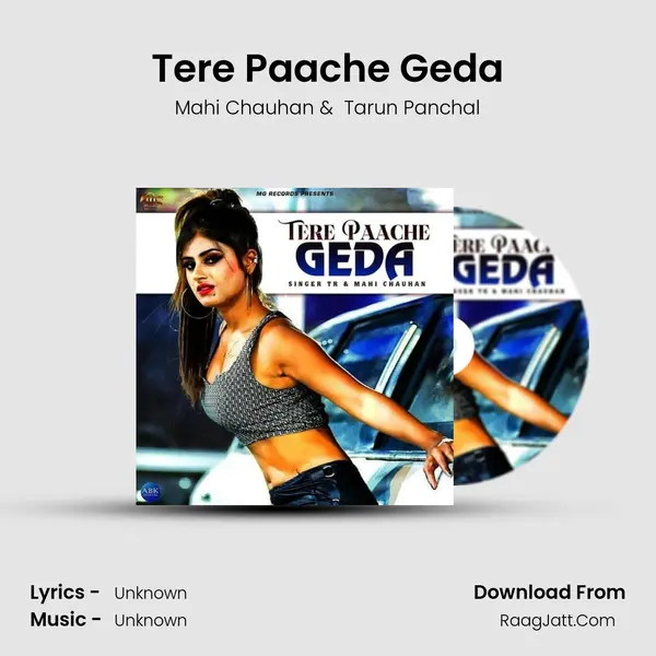 Tere Paache Geda - Single - Mahi Chauhan