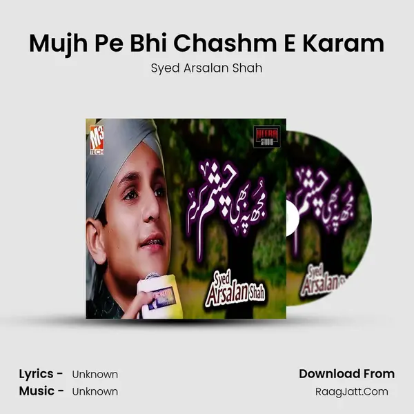 Mujh Pe Bhi Chashm E Karam mp3 song