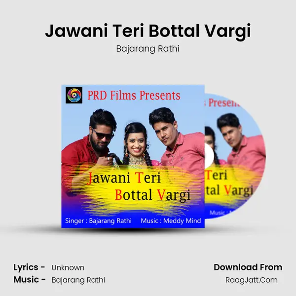 Jawani Teri Bottal Vargi mp3 song