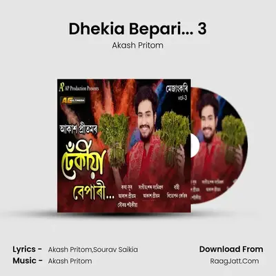 Dhekia Bepari... 3 - Akash Pritom