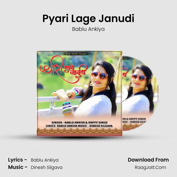 Pyari Lage Janudi - Bablu Ankiya