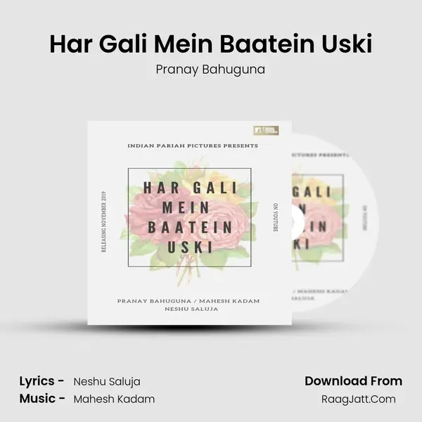 Har Gali Mein Baatein Uski MP3 Song by Pranay Bahuguna Cover