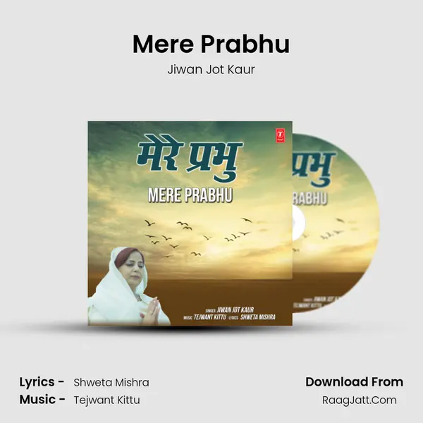 Mere Prabhu - Jiwan Jot Kaur