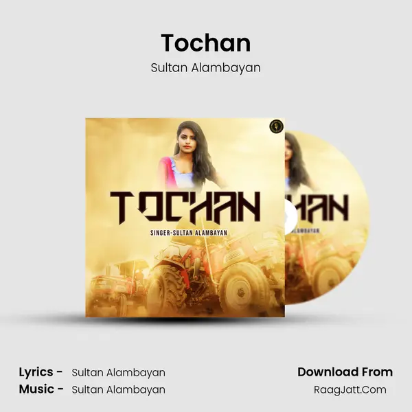 Tochan - Sultan Alambayan