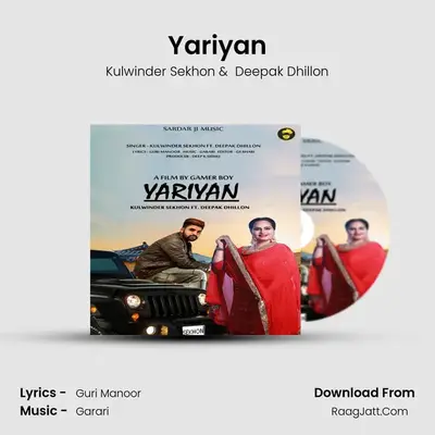 Yariyan MP3 Song by Kulwinder Sekhon Cover