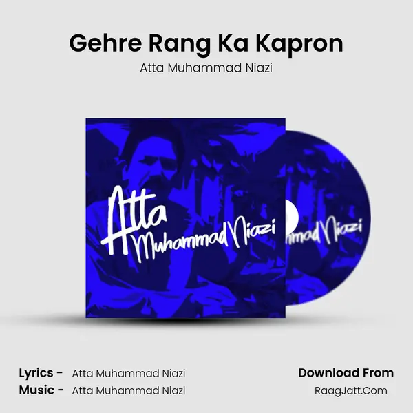 Gehre Rang Ka Kapron MP3 Song by Atta Muhammad Niazi Cover