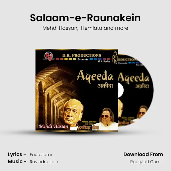 Salaam-e-Raunakein MP3 Song by Mehdi Hassan Cover