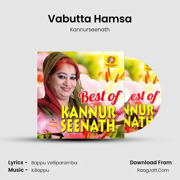 Vabutta Hamsa MP3 Song by Kannurseenath Cover