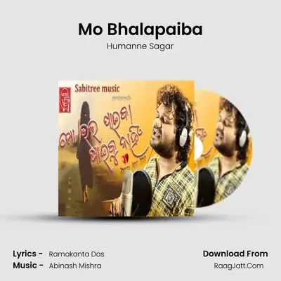 Mo Bhalapaiba - Humanne Sagar