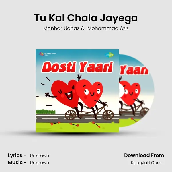 Tu Kal Chala Jayega Cover