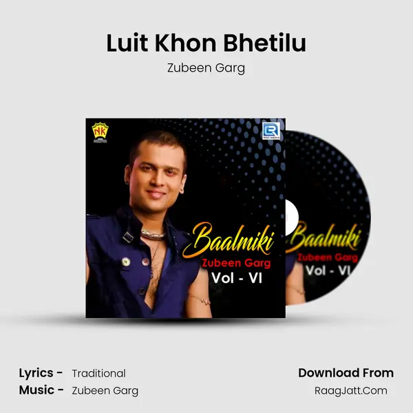 Luit Khon Bhetilu MP3 Song by Zubeen Garg Cover