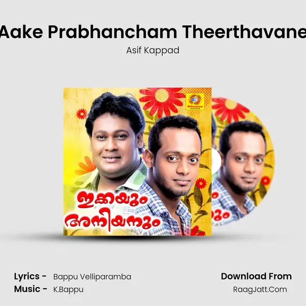 Aake Prabhancham Theerthavane MP3 Song by Asif Kappad Cover