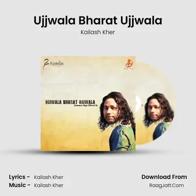Ujjwala Bharat Ujjwala - Kailash Kher
