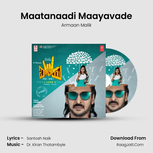 Maatanaadi Maayavade MP3 Song by Armaan Malik Cover