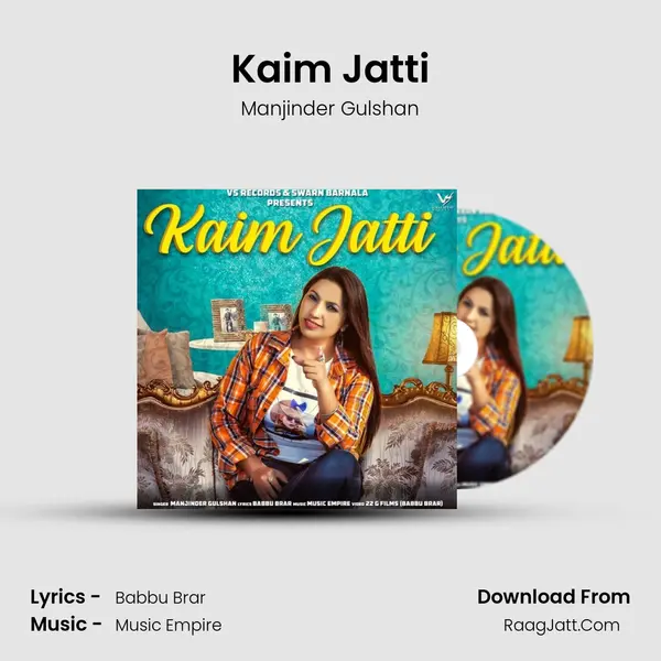 Kaim Jatti - Manjinder Gulshan