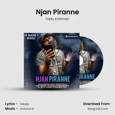 Njan Piranne mp3 song