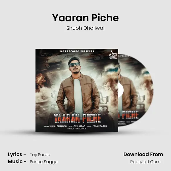 Yaaran Piche MP3 Song by Shubh Dhaliwal Cover