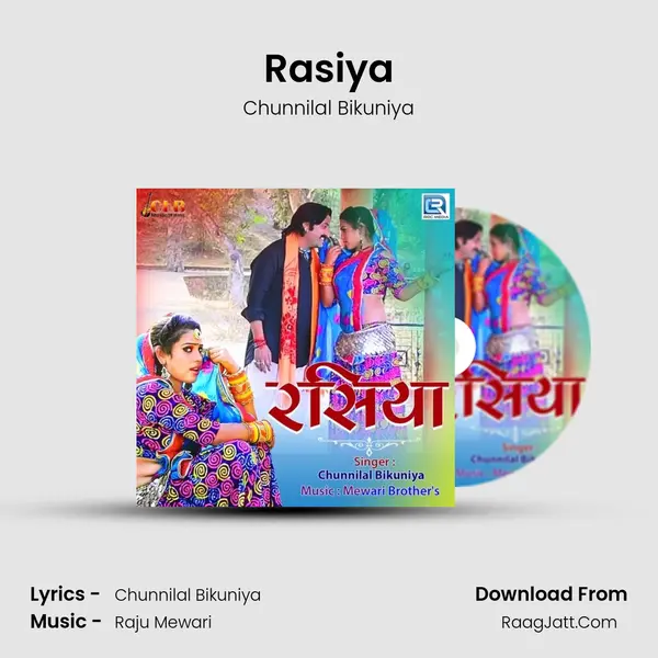 Rasiya - Chunnilal Bikuniya