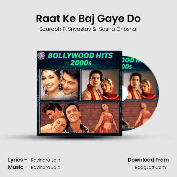 Raat Ke Baj Gaye Do mp3 song