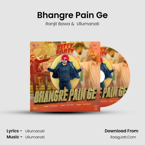 Bhangre Pain Ge (From 