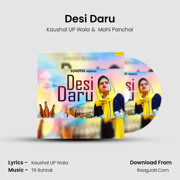 Desi Daru - Kaushal UP Wala