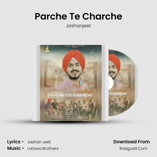 Parche Te Charche - Jashanjeet