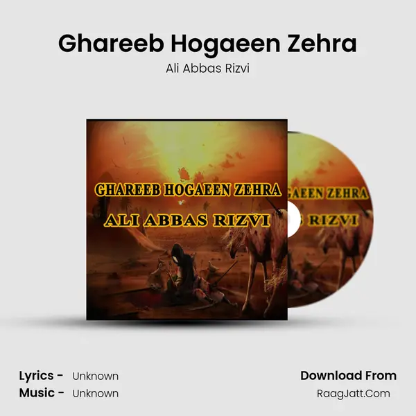 Ghareeb Hogaeen Zehra MP3 Song by Ali Abbas Rizvi Cover