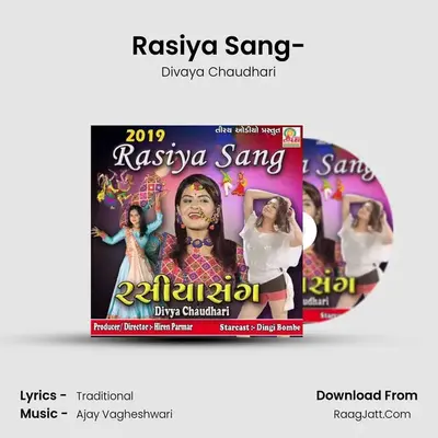Rasiya Sang - Divaya Chaudhari