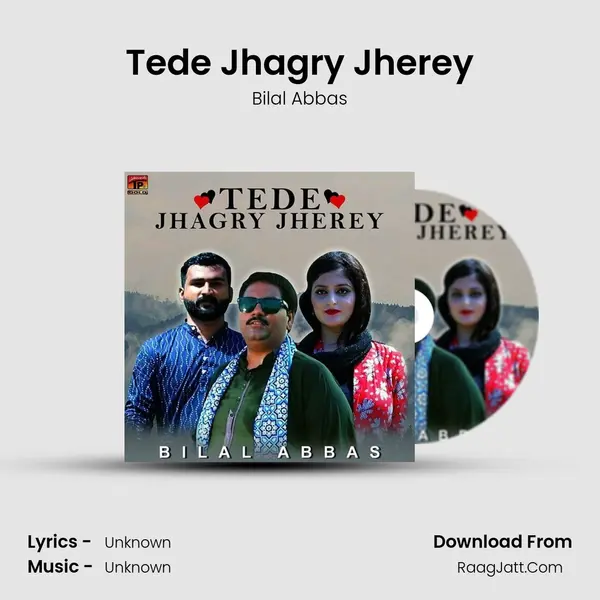 Tede Jhagry Jherey mp3 song