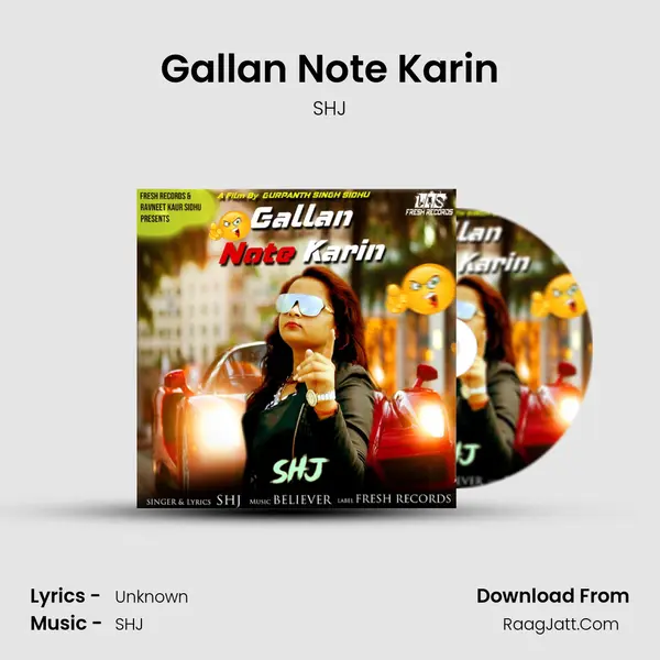 Gallan Note Karin - Single - SHJ