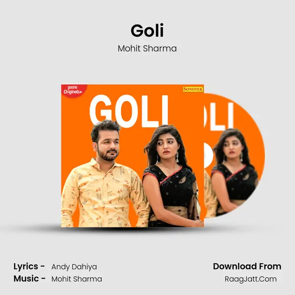 Goli - Mohit Sharma