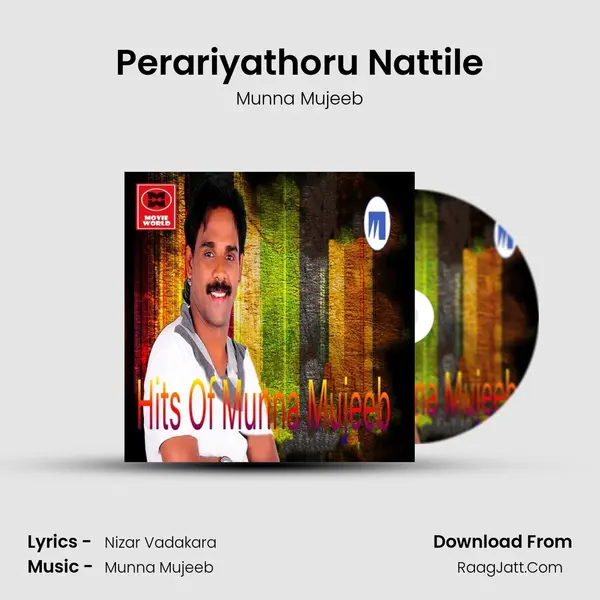 Perariyathoru Nattile MP3 Song by Munna Mujeeb Cover
