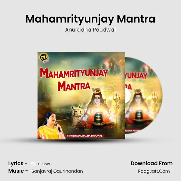 Mahamrityunjay Mantra - Anuradha Paudwal