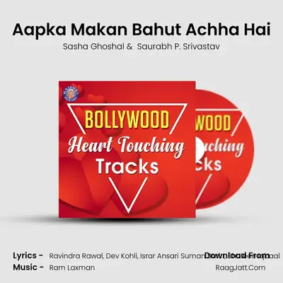 Aapka Makan Bahut Achha Hai MP3 Song by Sasha Ghoshal Cover