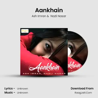 Aankhain MP3 Song by Ash Imran Cover
