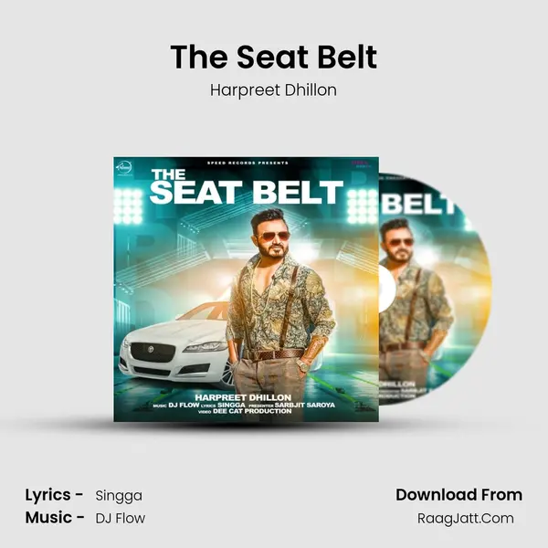 The Seat Belt - Harpreet Dhillon